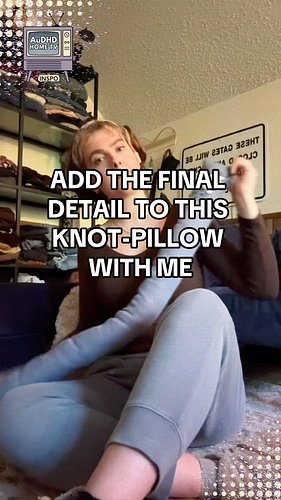 my knot-pillow standards have been raised, be warned. 

would you add this detail? let me know! 

#audhdhometv #audhd #audhde...