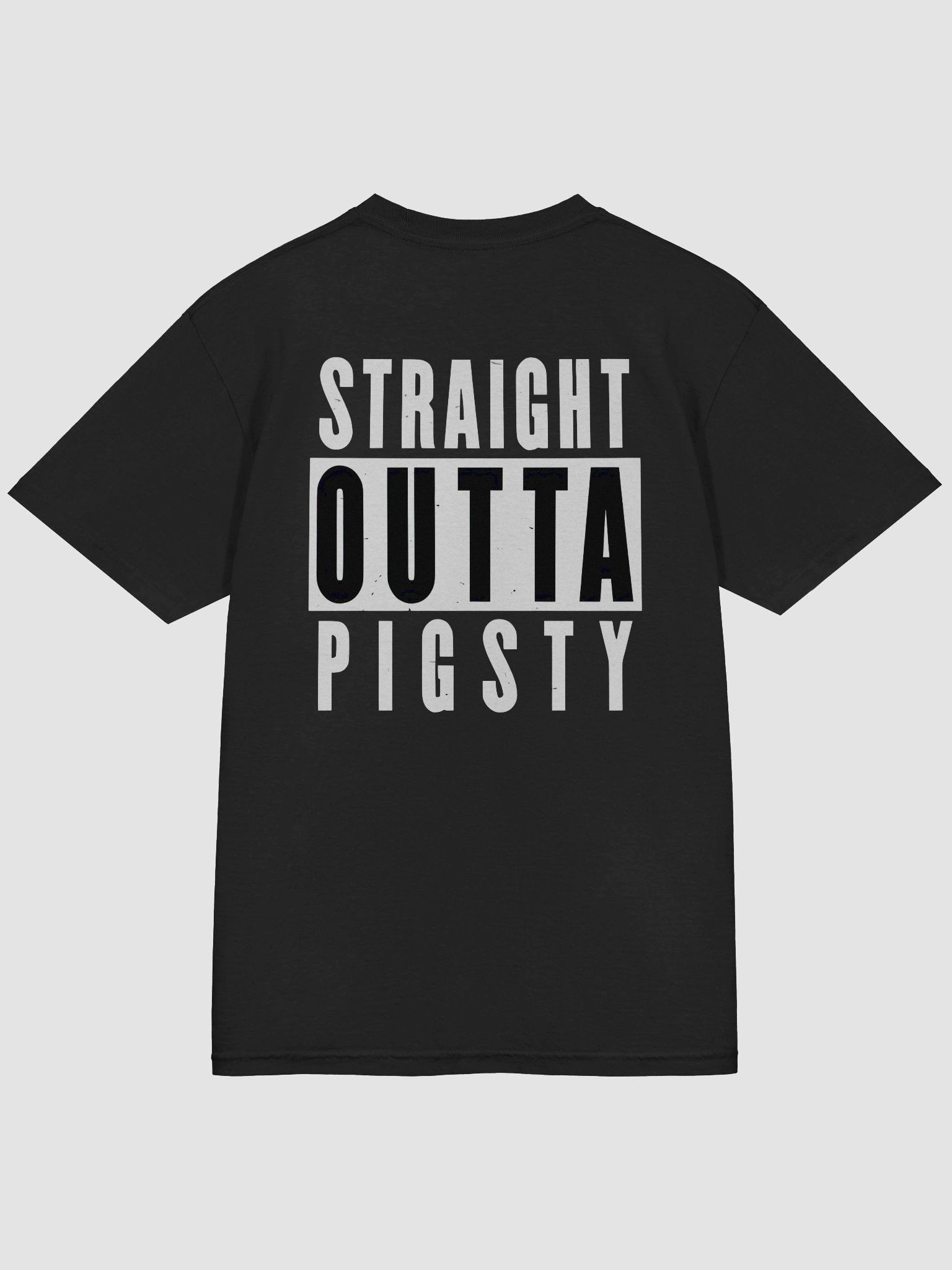 Straight Outta Pigsty product image (4)