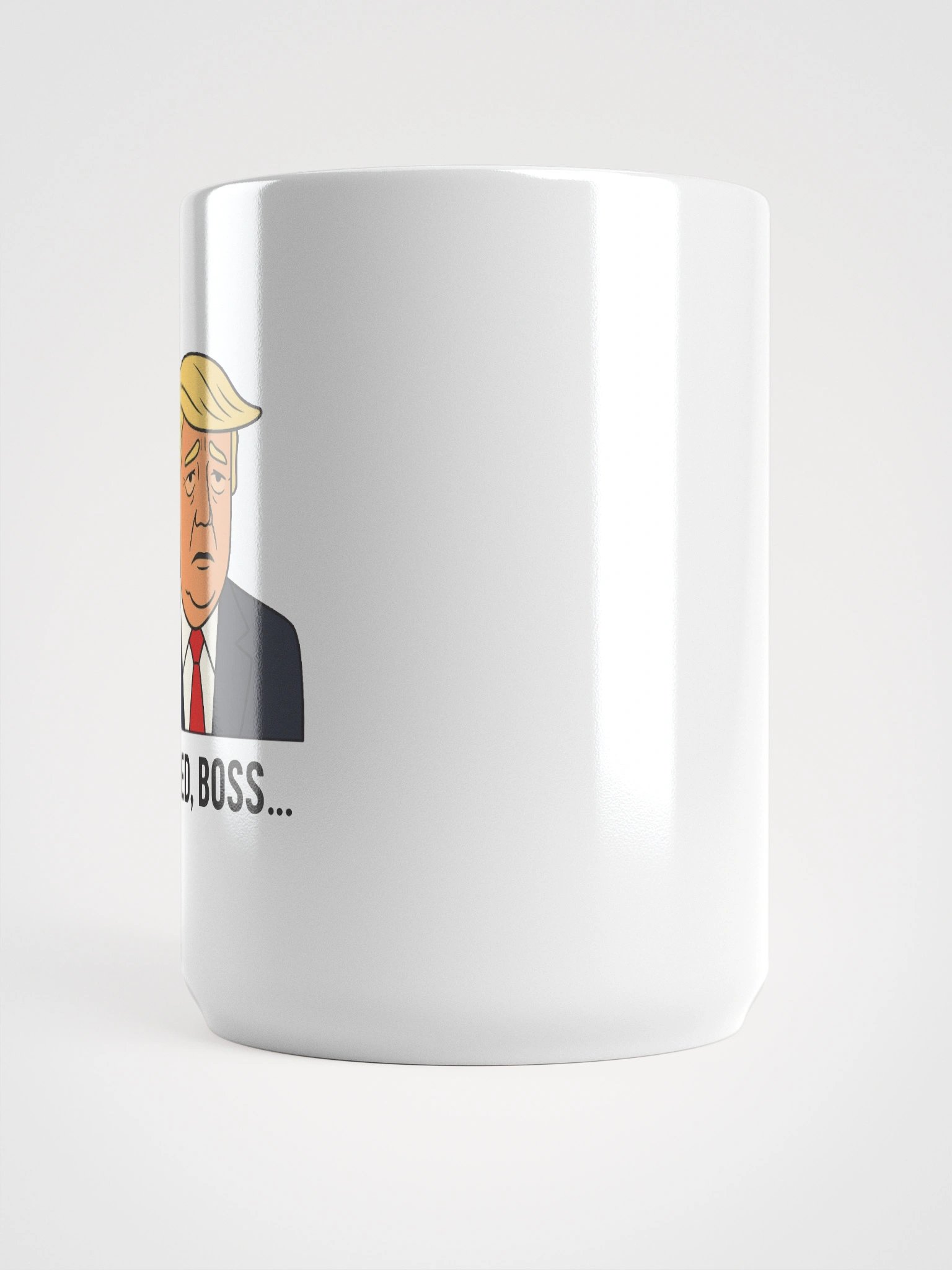 "I'm tired boss..." Tall White mug product image (5)