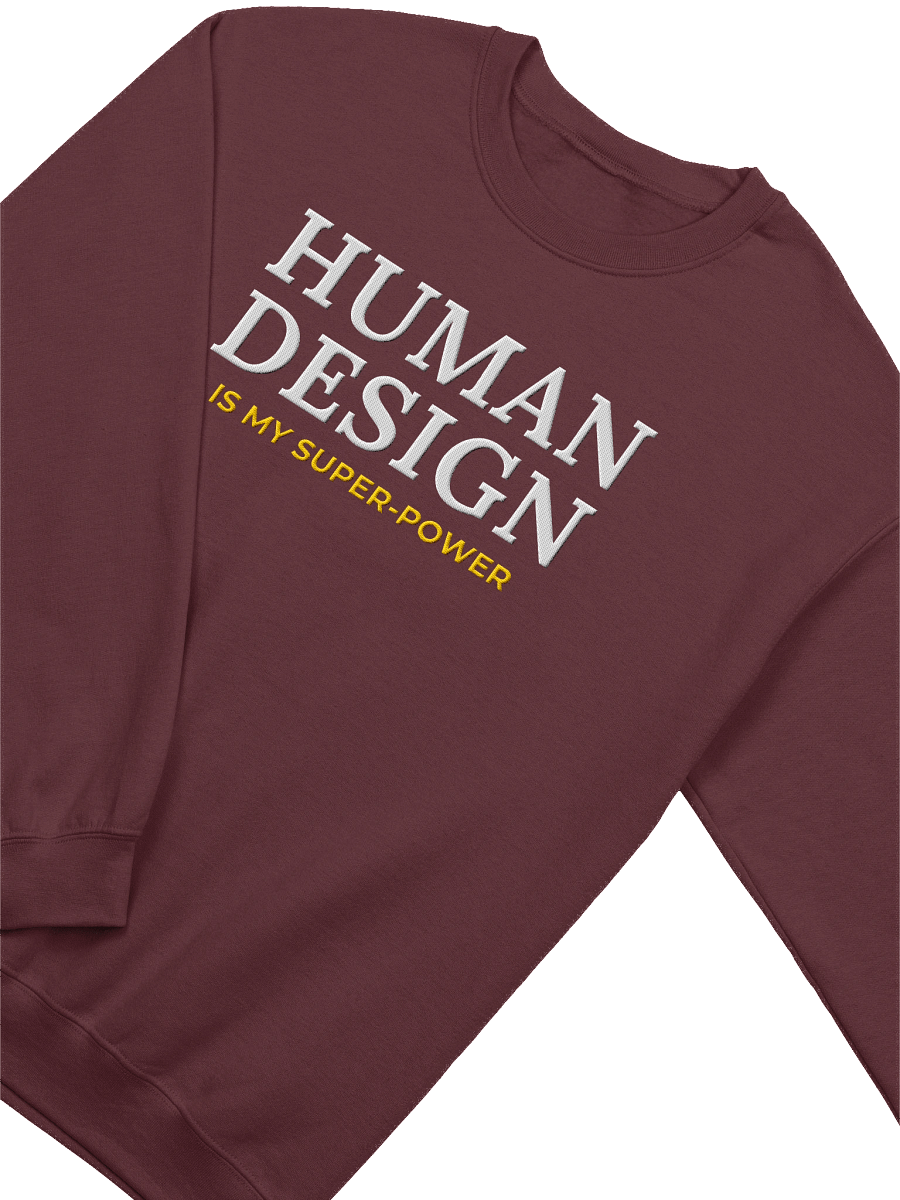 Human Design is My Super Power Sweatshirt product image (7)