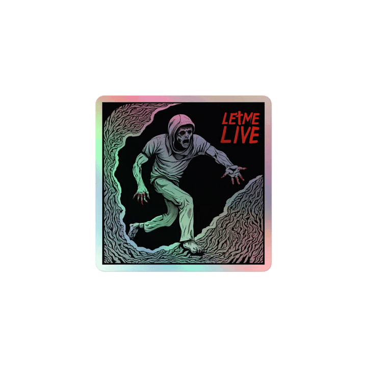Let Me Live Sticker product image (1)