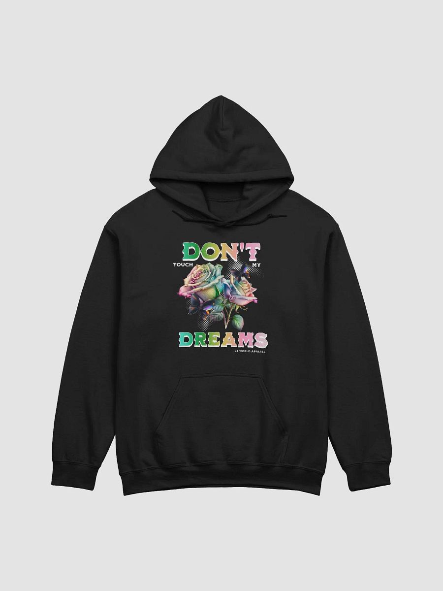 DON'T TOUCH MY DREAMS HOODIE product image (1)