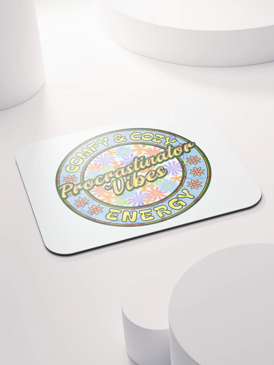 Procrastination Vibes Comfy And Cozy Energy Mouse Pad product image (4)