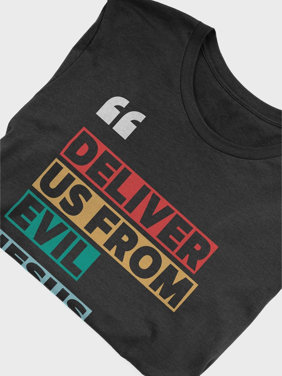 Deliver Us From Evil Jesus T-Shirt – Religious Christian Shirt for Men and Women product image (5)
