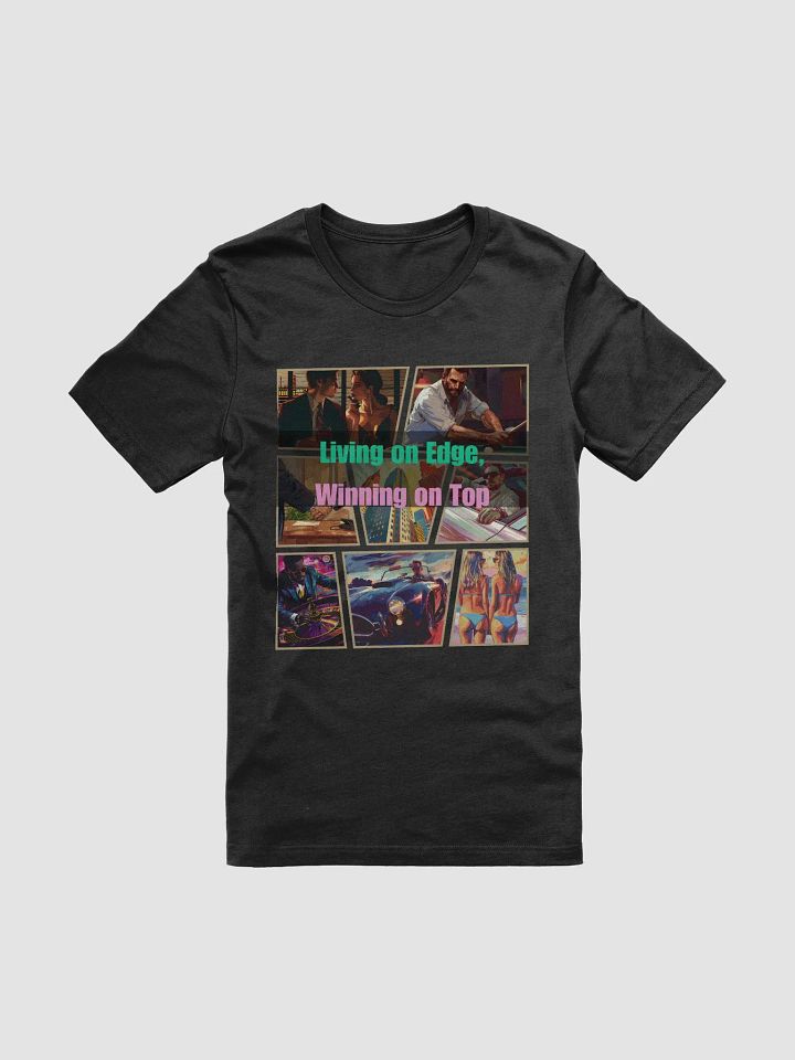 Living on Edge, Winning on Top T-shirt product image (2)