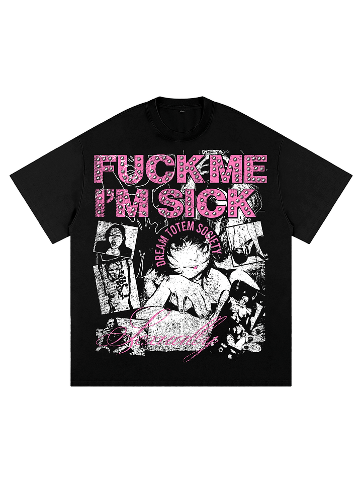 I'm Sick T-Shirt product image (1)