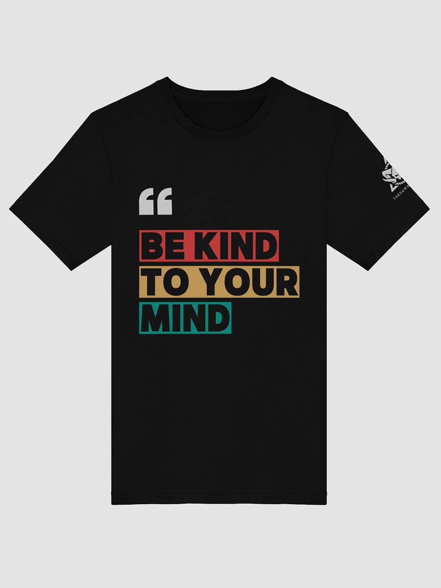 The Dawnbreaker's Mindful T-Shirt product image (5)