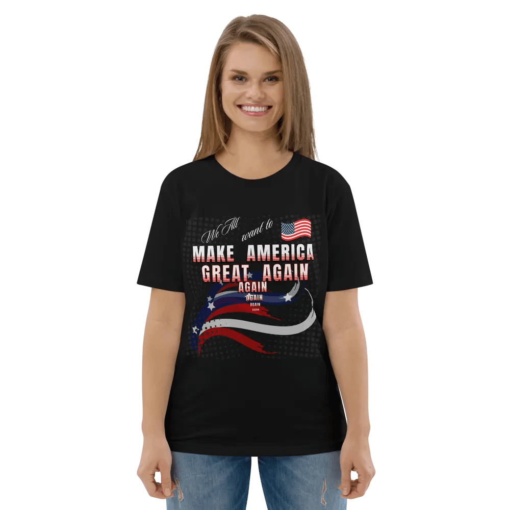 Maga t shirts We all want to Make America Great again For all Americans Organic cotton tee product image (5)