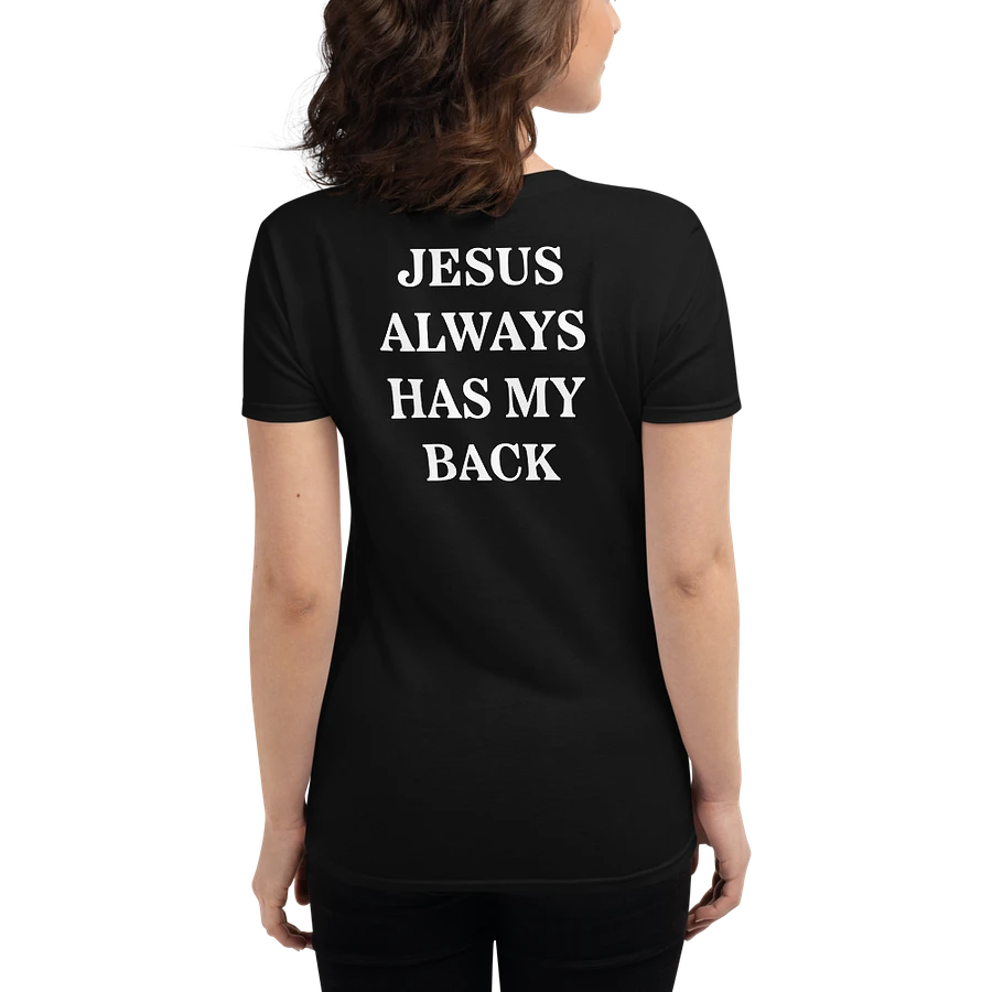 Jesus Always Has My Back - Fitted (Female) product image (2)