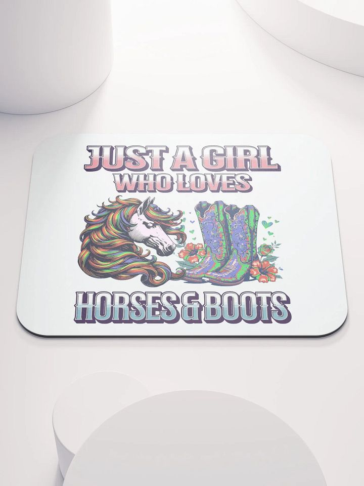 Just A Girl Who Loves Horses And Boots Mouse Pad product image (1)