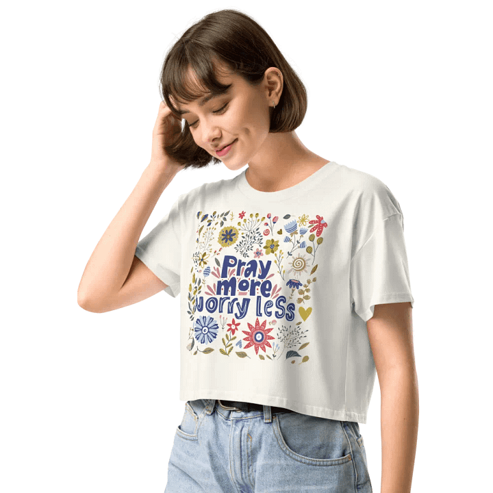 Pray more worry less Comfort Crop top product image (1)