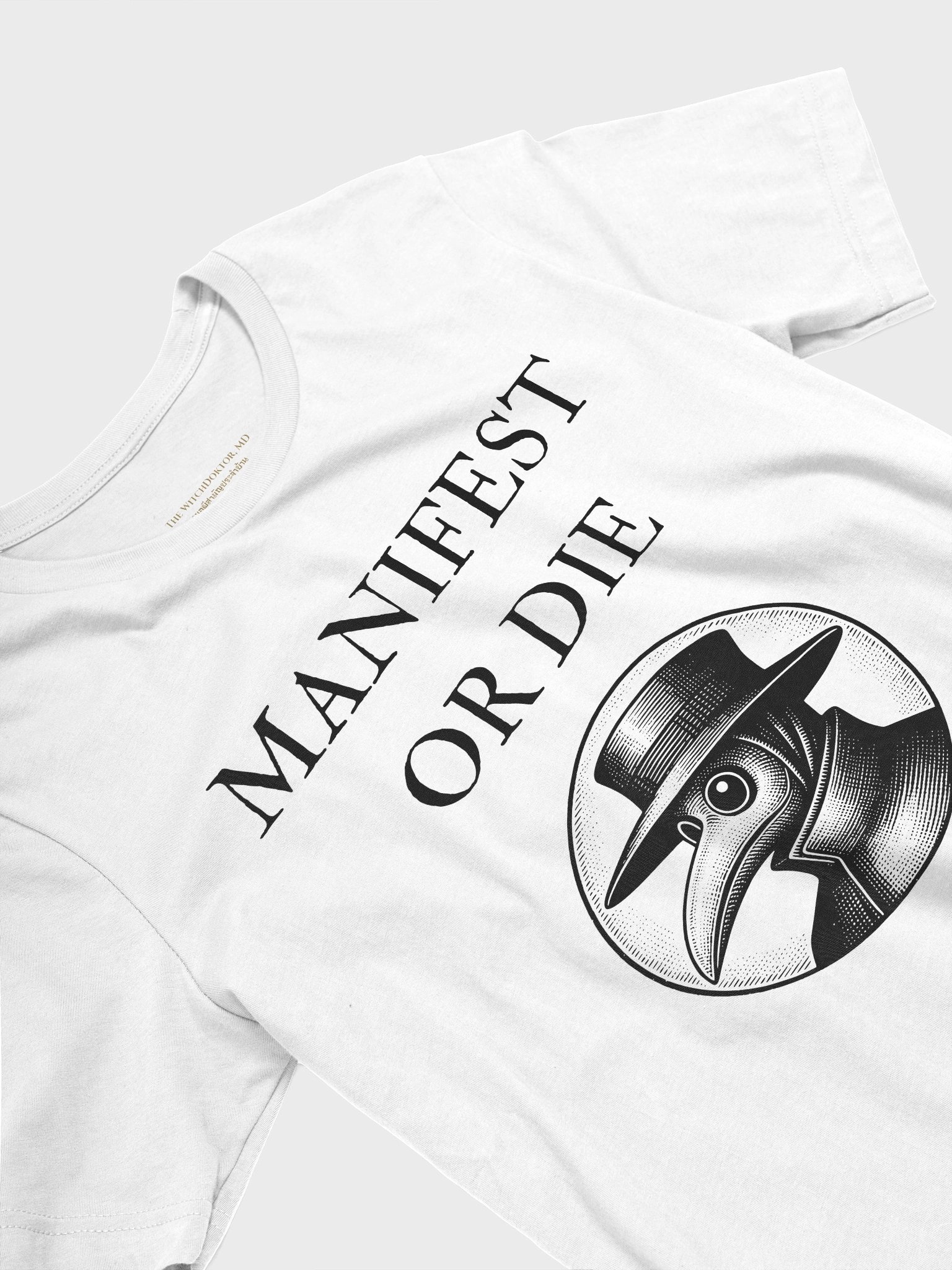 Manifest or Die T-Shirt (Black Print) product image (3)