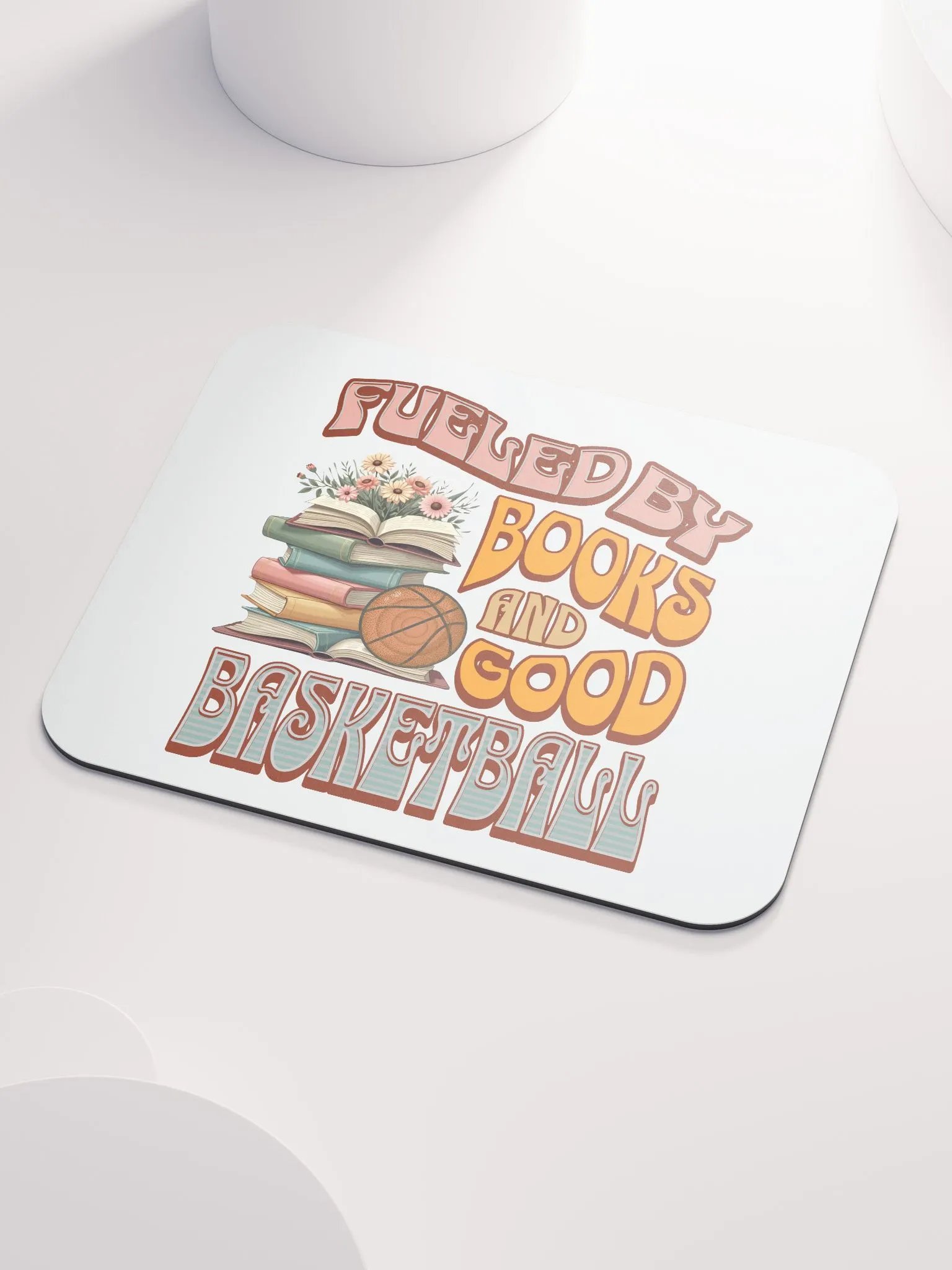 Fueled By Books And Good Basketball Literary Hoops Mouse Pad product image (3)
