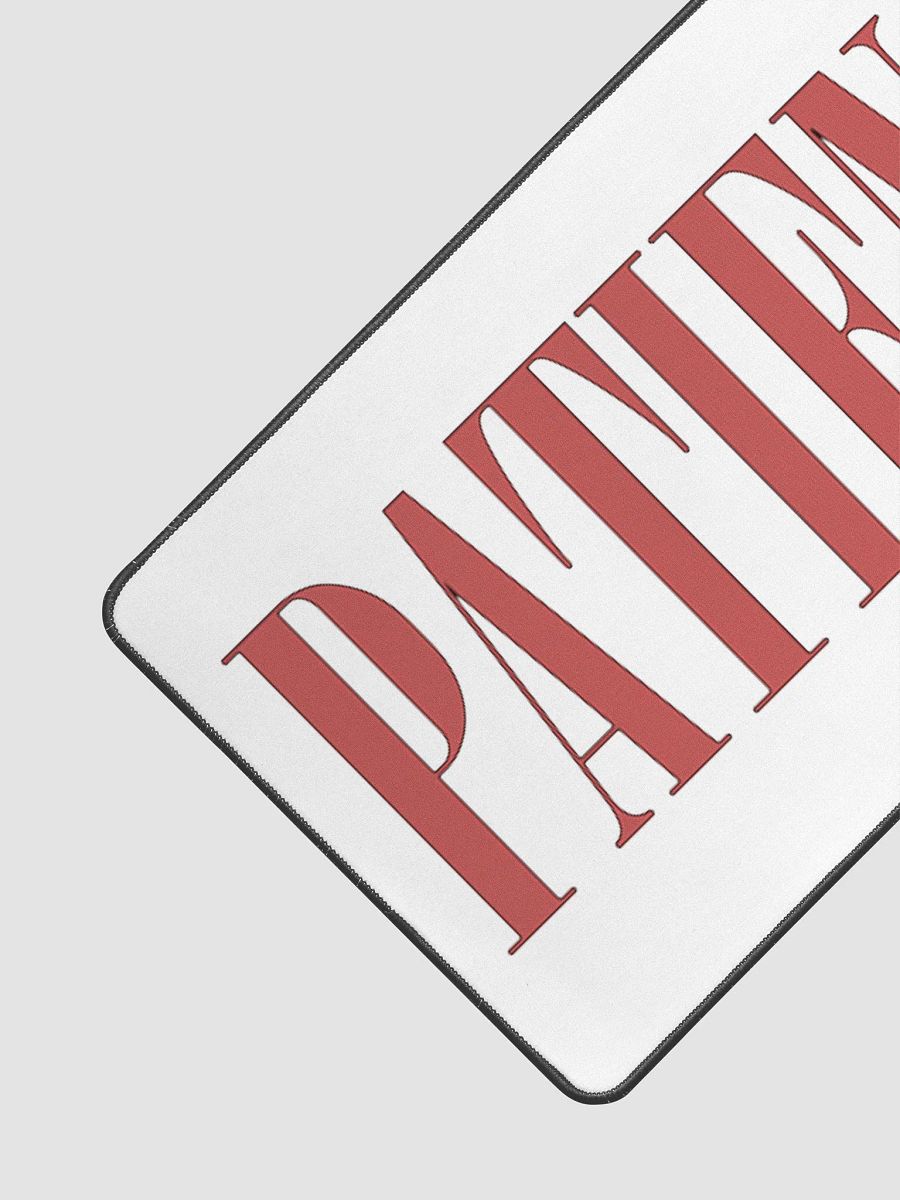 "PATIENCE IS THE POWER" ⎼⎼⎼ DESK PAD product image (3)