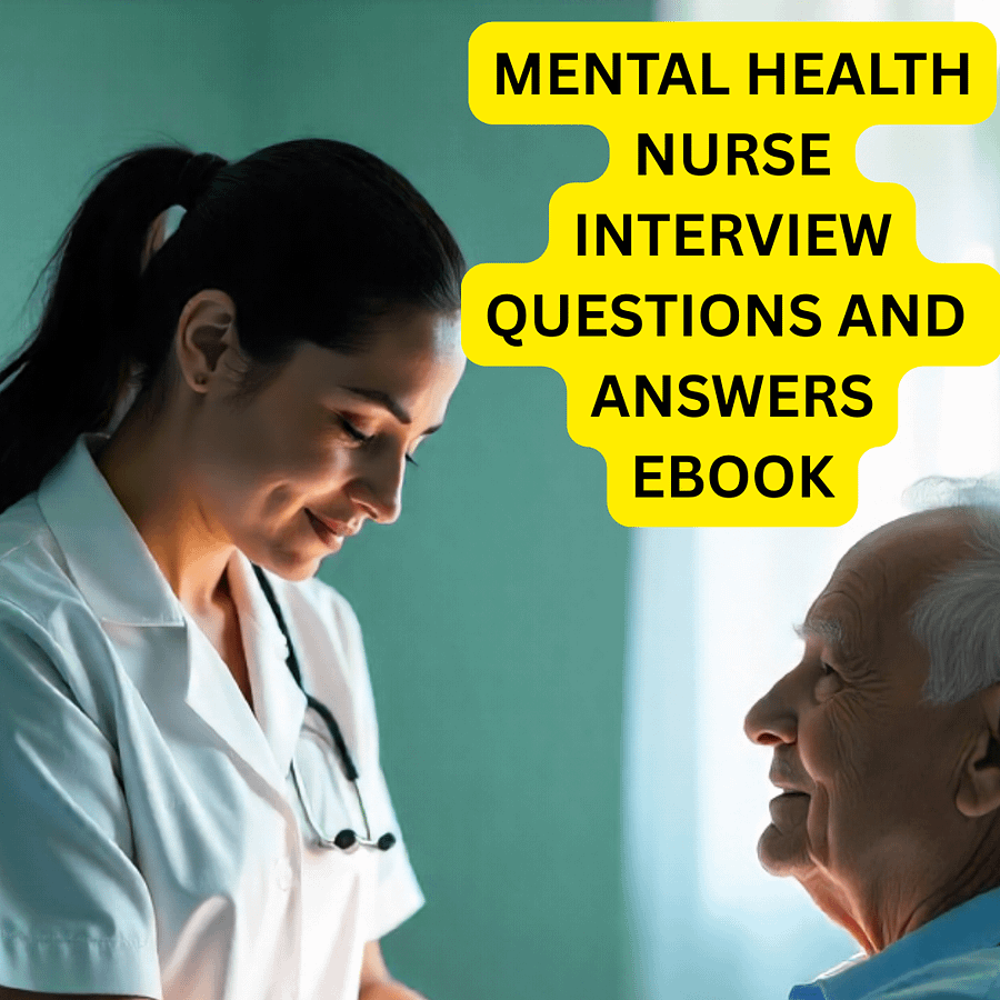 Mental Health Nurse Interview Questions and Answers product image (1)