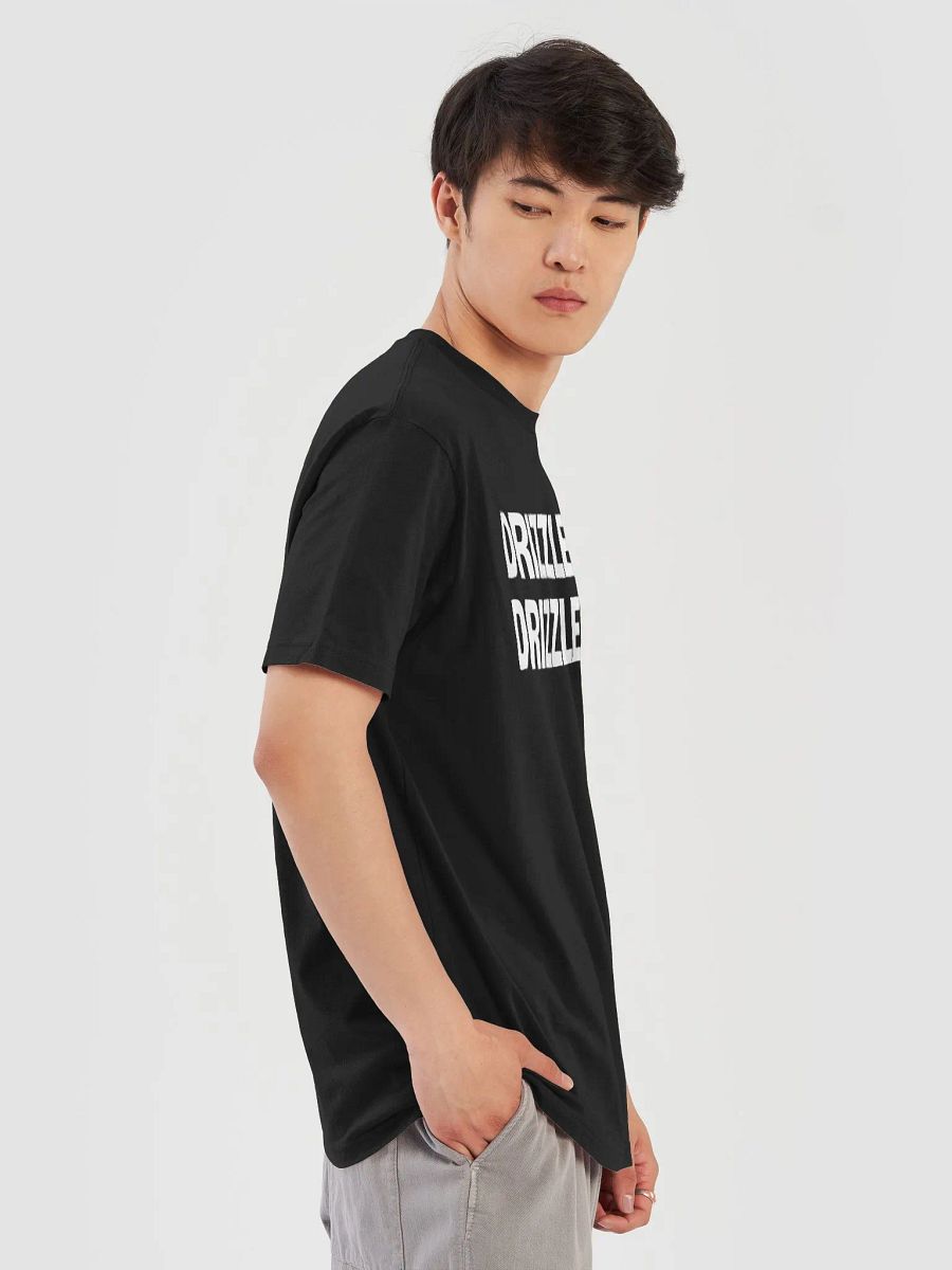 "DRIZZLE DRIZZLE" | TSHIRT product image (16)
