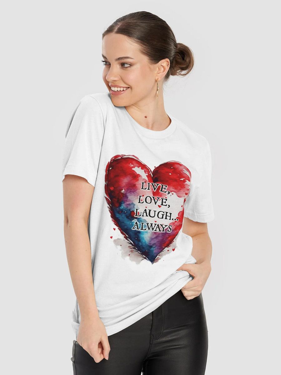 Live, Love, laugh T shirt product image (6)