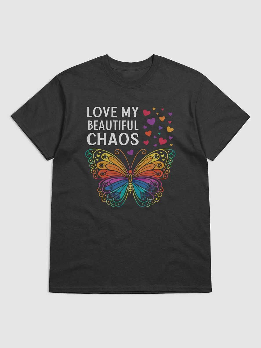 Love My Beautiful Chaos Rainbow Butterfly T-Shirt | Inspirational Mental Health Awareness Tee | Colorful Pride Gift product image (1)