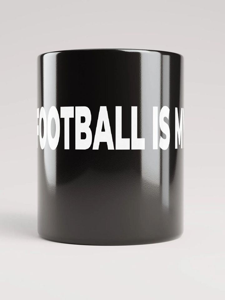 Football Is My Life Mug product image (1)