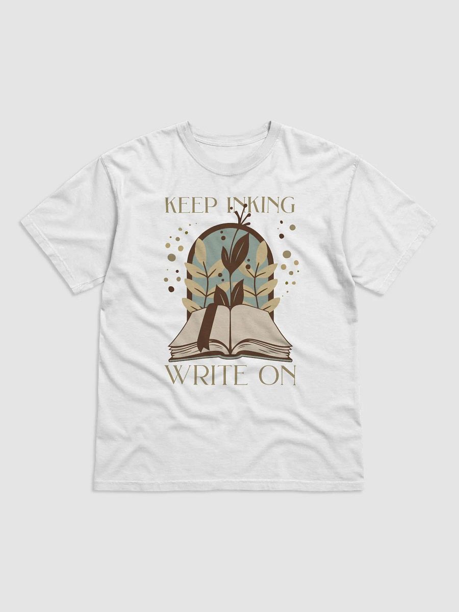 Keep Inking, Write On T-Shirt product image (18)