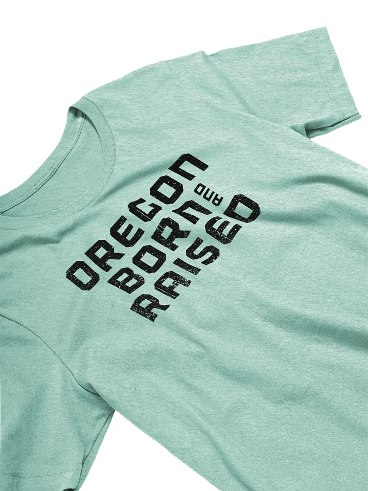 Born and Raised - T-Shirt product image (2)