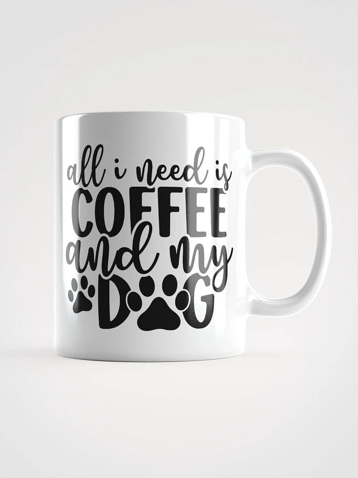 All I Need is Coffee and My Dog Mug product image (3)