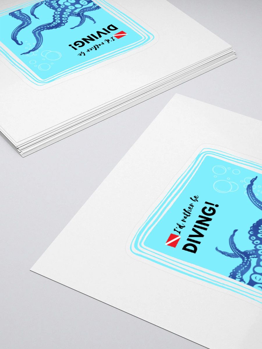 I'd Rather Be Diving! Sticker product image (4)