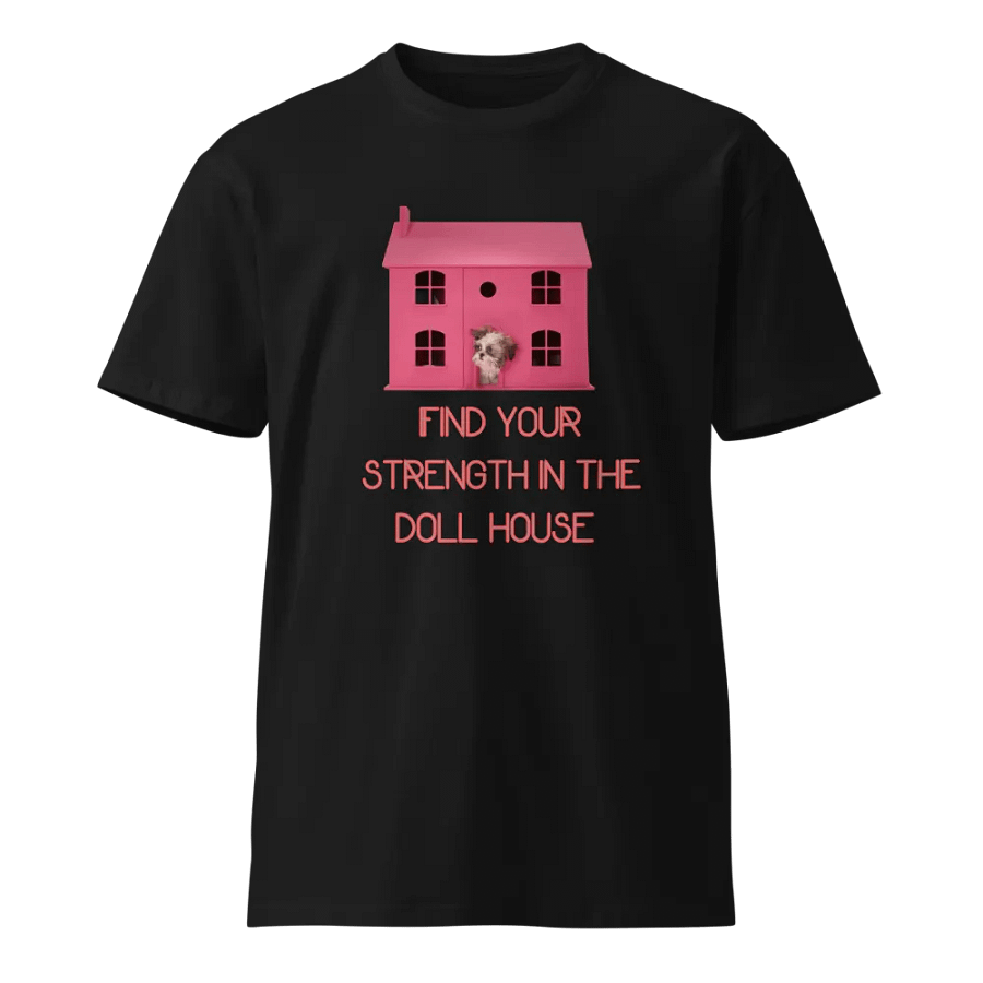 Dollhouse Strength Unisex Tee product image (1)