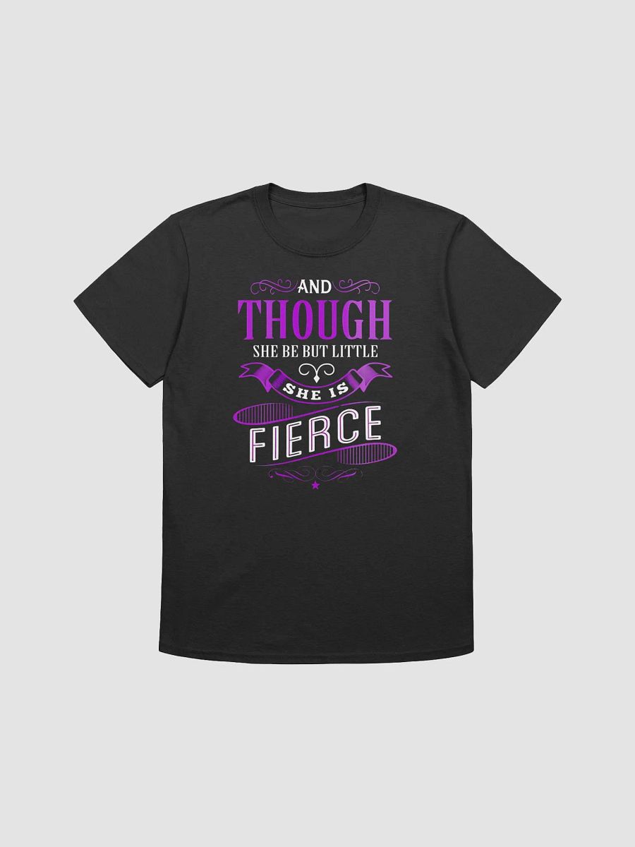 And Though She Be But Little Is Fierce - Unisex T-shirt | Gildan 64000 product image (1)