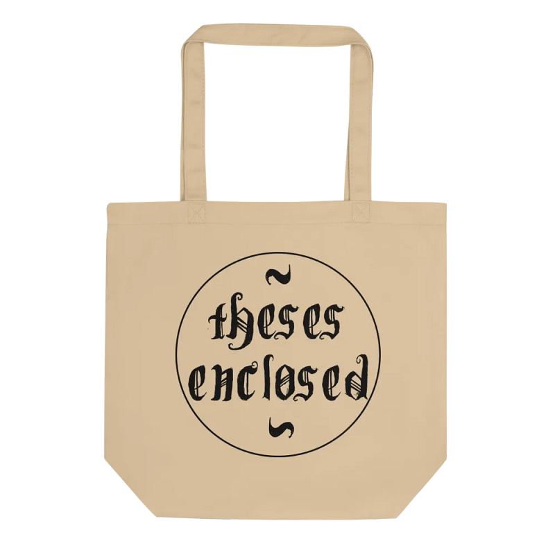 Theses Enclosed Tote Bag