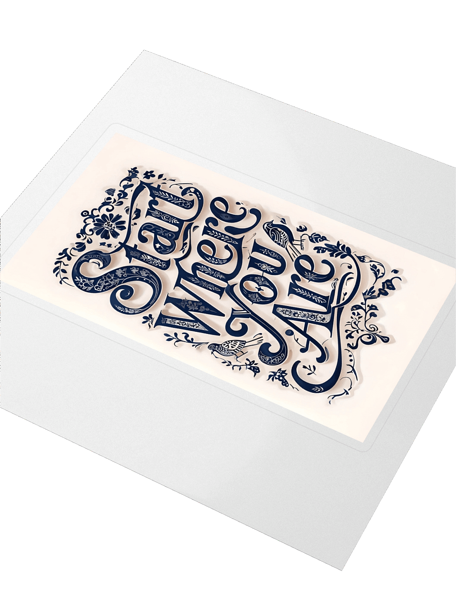 Start Where You Are – Motivational Typography Sticker product image (3)