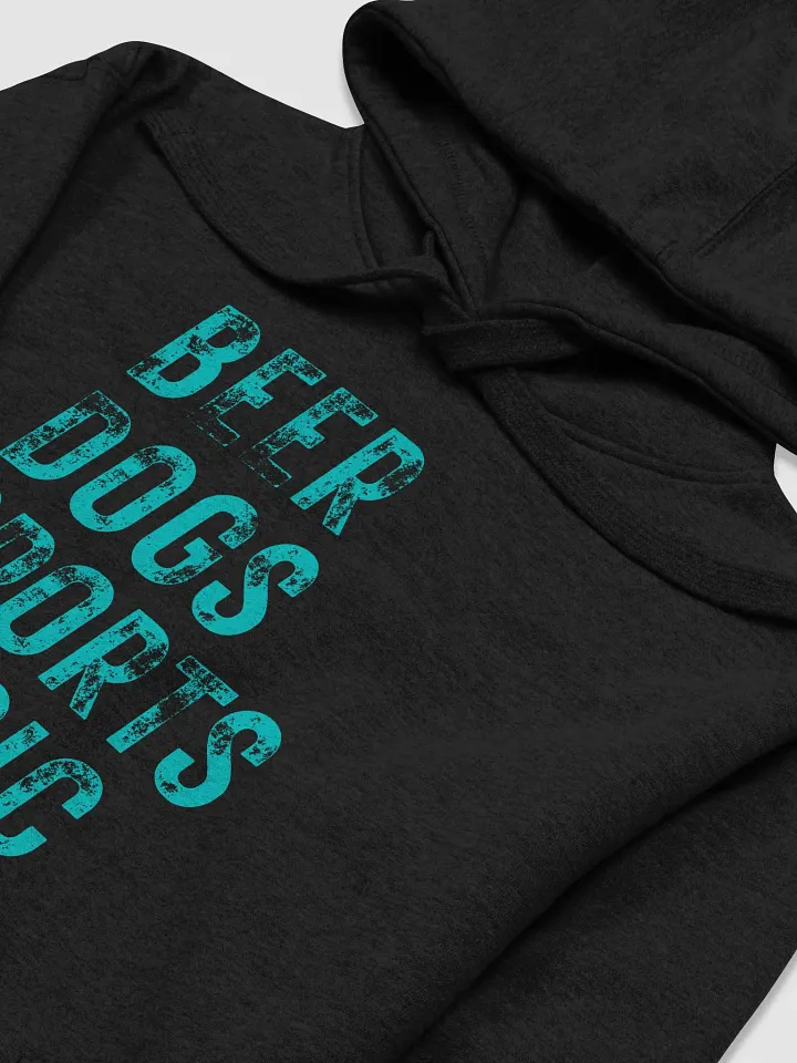 Beer Dogs Sports Music Hoodie – Solid Teal BDSM Hoodie Fun product image (2)