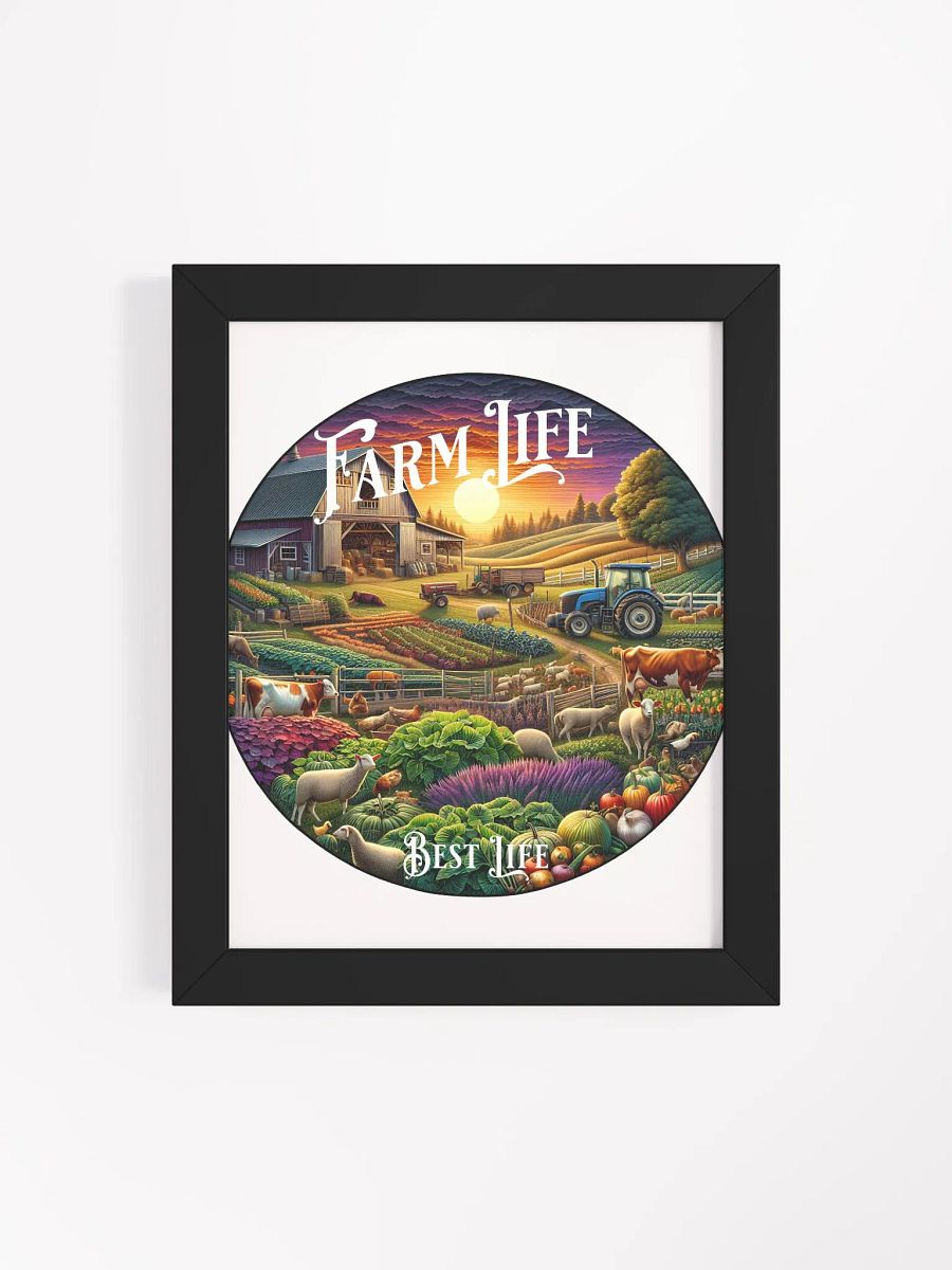 Farm Life, Best Life Framed Poster | Celebrate the Simple Joys | A Heartfelt Tribute to Farm Life | Bring the Farm's Warmth Home | Where Joy Meets Nature | Embrace Your Roots product image (4)