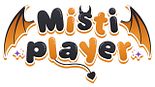 Mistiplayer