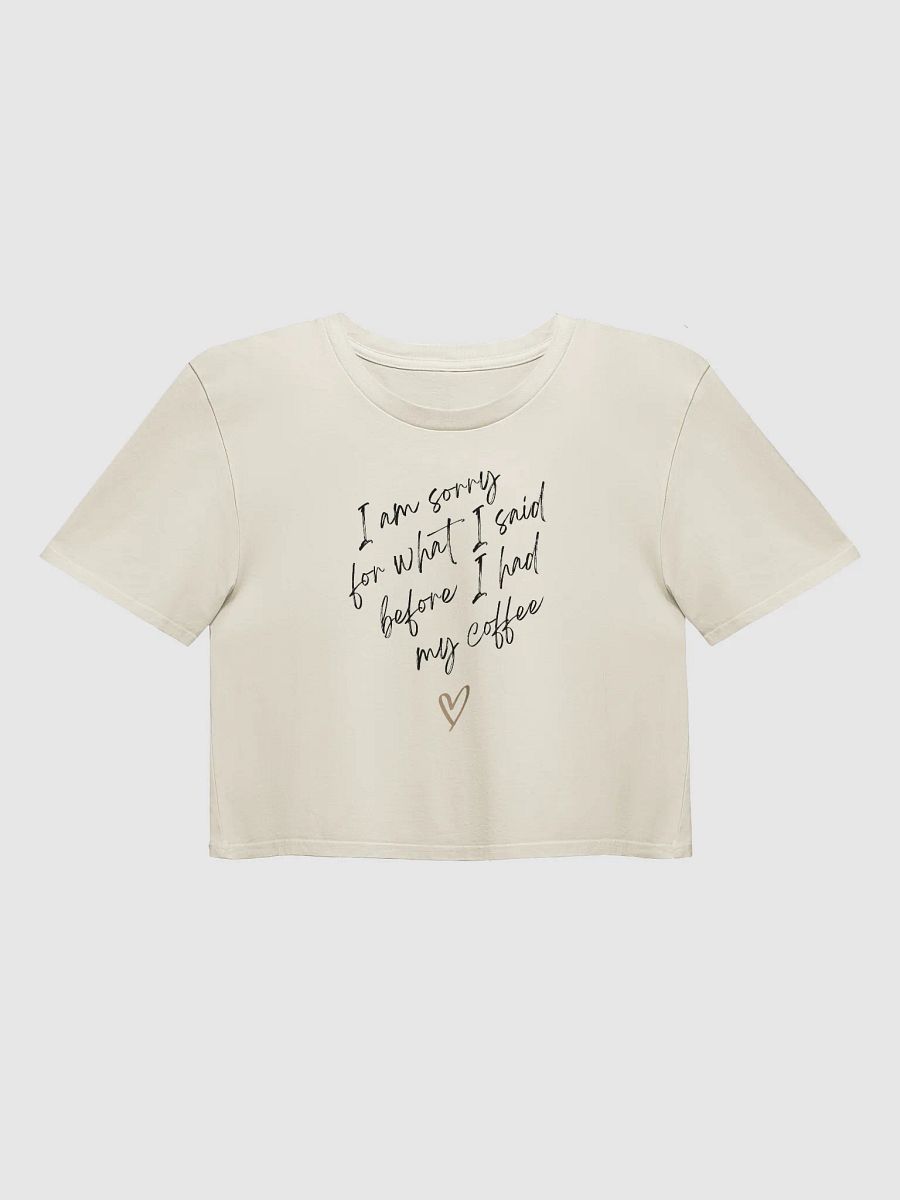 I Am Sorry Crop Top product image (1)