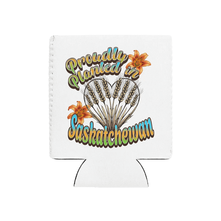 Proudly Planted In Saskatchewan Pride Can Cooler product image (1)