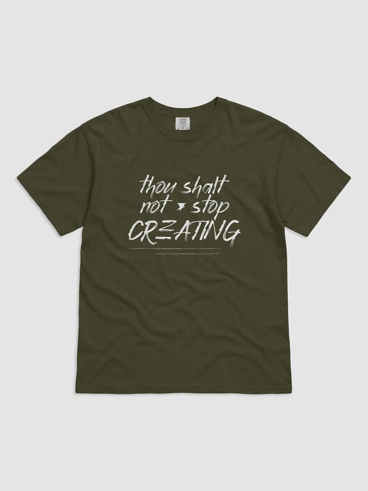Thou Shalt Not Stop Creating Tee (White) product image (17)