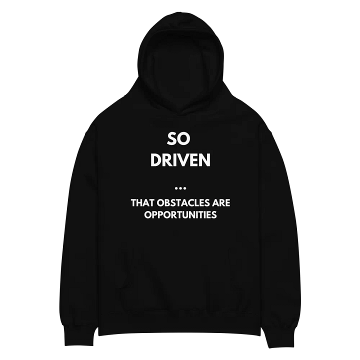 So Driven Motivational Hoodie product image (2)