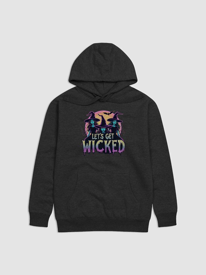 Let's Get Wicked Hoodie product image (1)