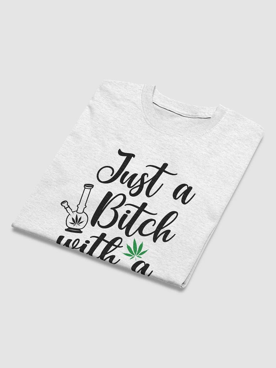 'B*tch with a Bong' Classic Tee product image (5)