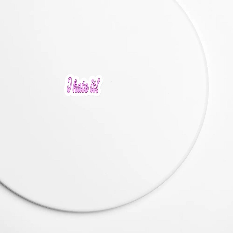 I Hate It! - Magnet product image (5)