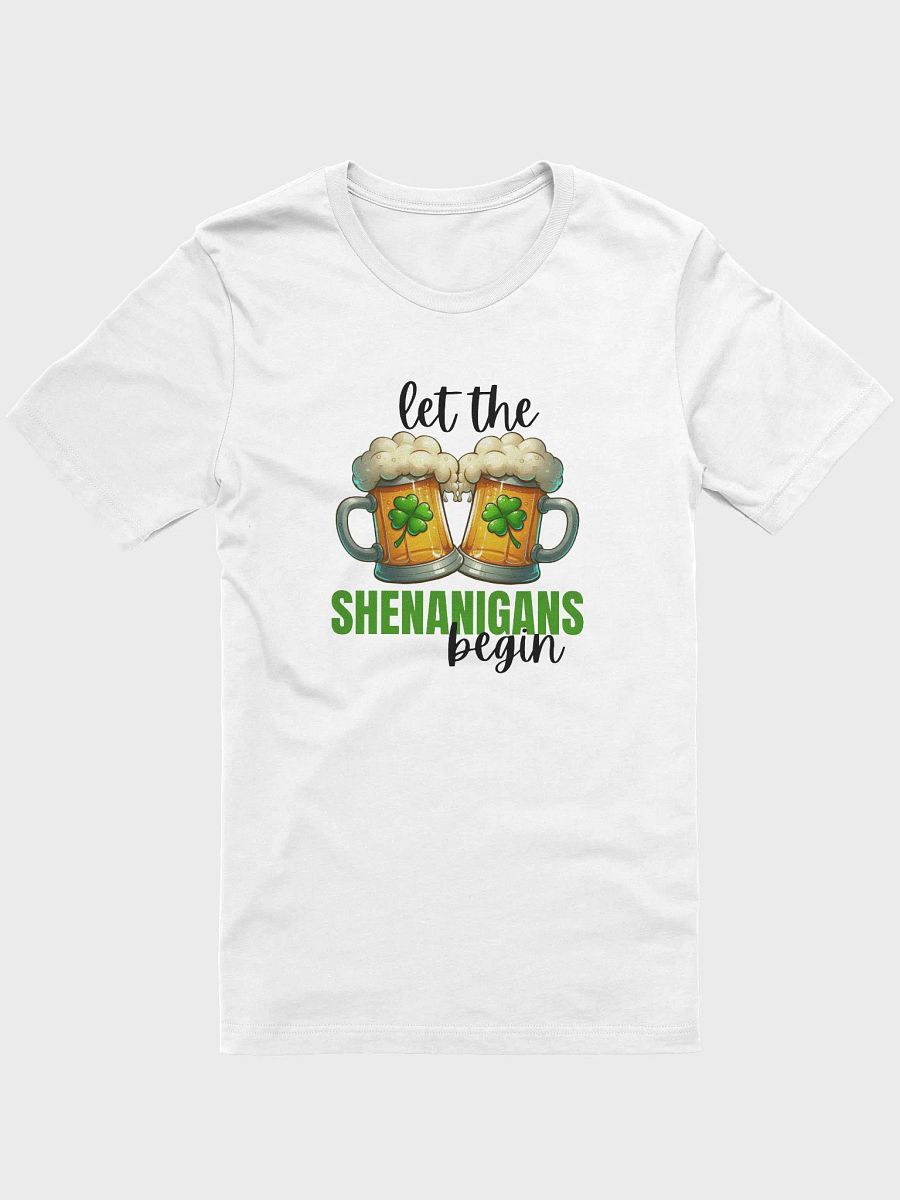 Let the Shenanigans Begin T-Shirt product image (8)