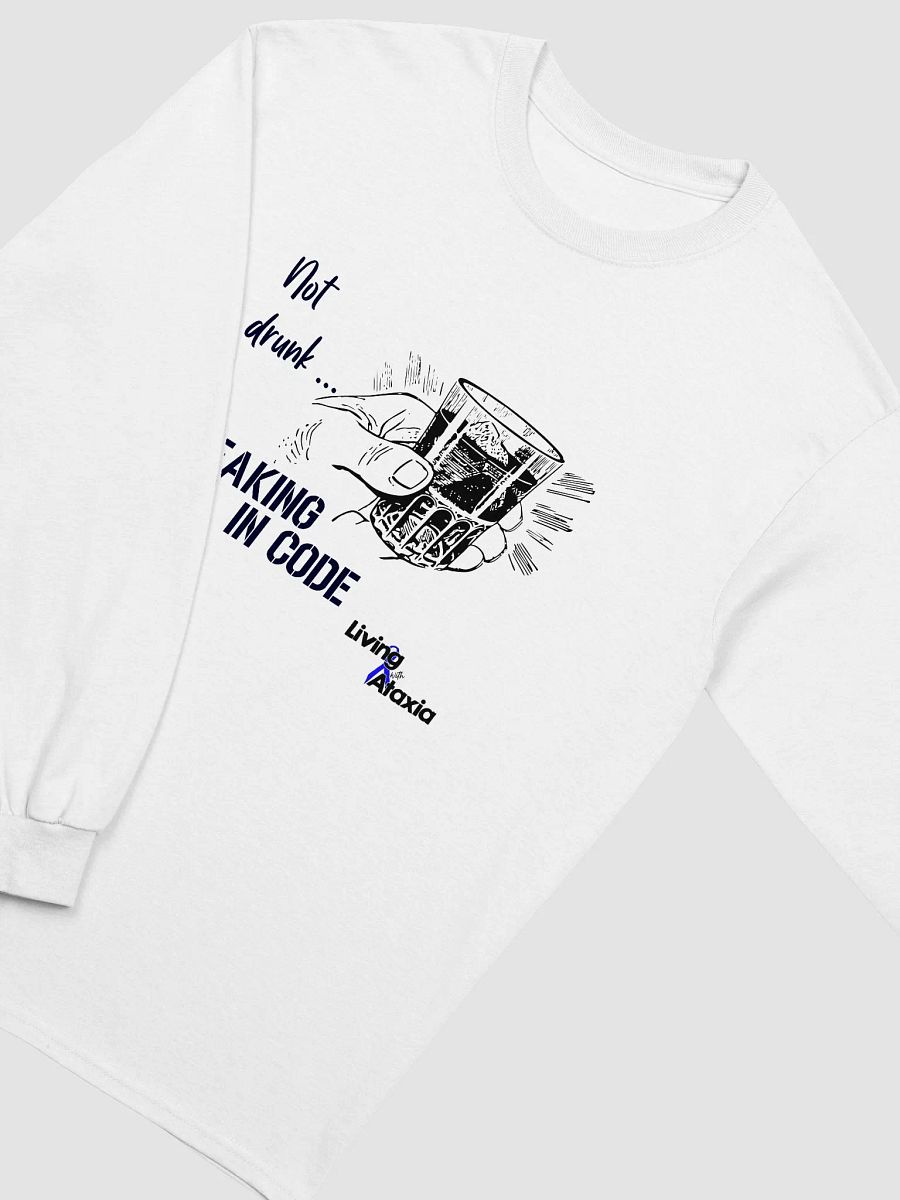 Not Drunk Long Sleeve T-Shirt product image (3)