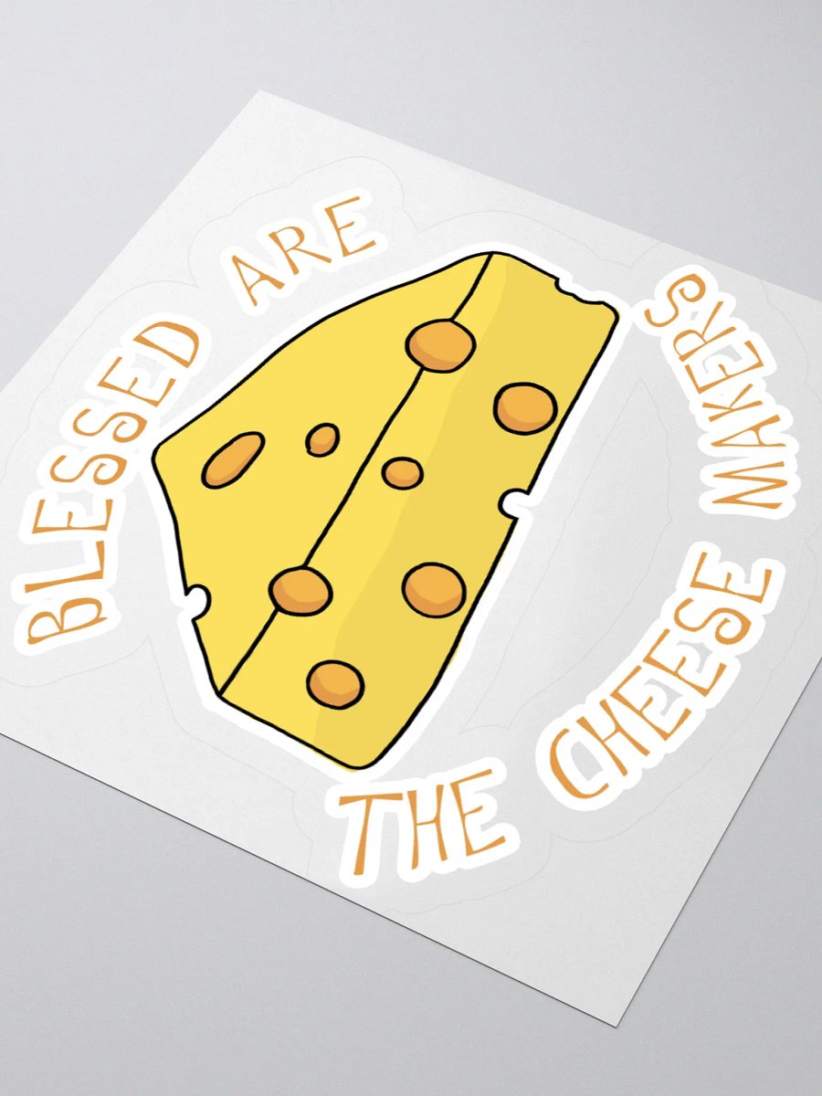 Blessed Are The Cheese Makers Kiss Cut Stickers product image (9)