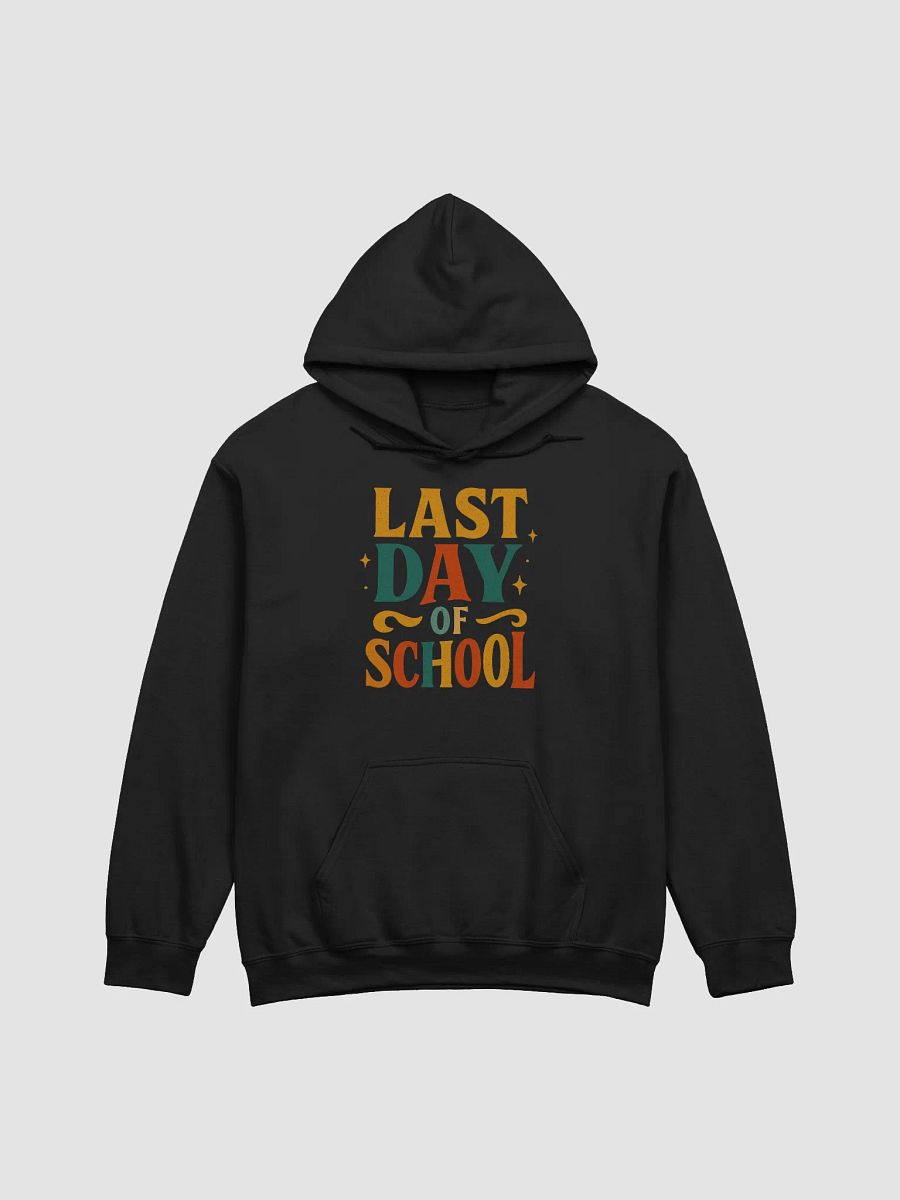 Last Day of School Hoodie – Vintage Bold Teacher Pullover product image (5)