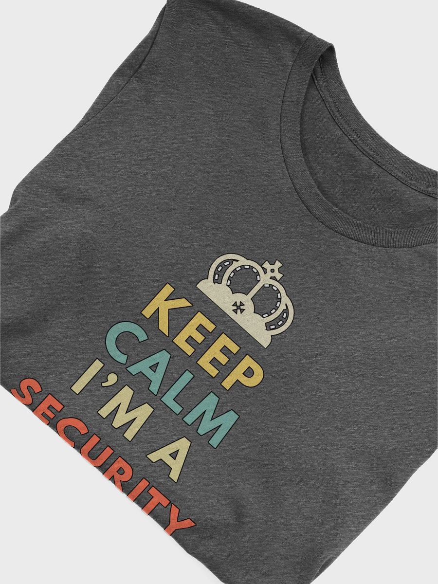 Keep Calm im A Security Guard - Unisex T-shirt Bella Canvas 3001 product image (22)