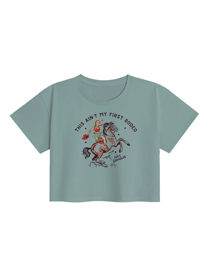 This ain'y my first rodeo crop top product image (2)