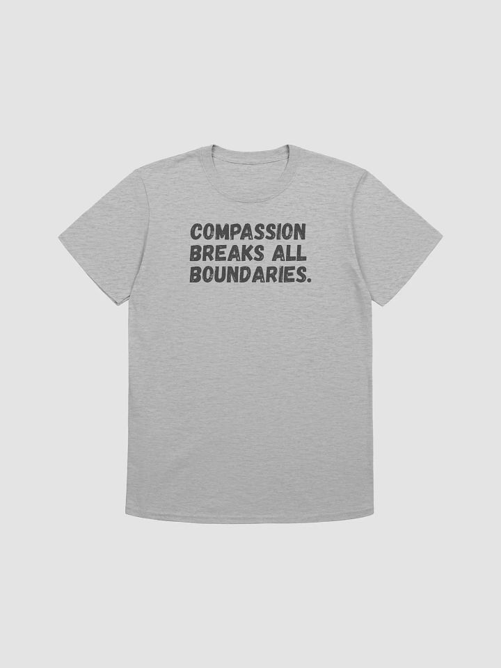 Compassion breaks all boundaries. product image (2)