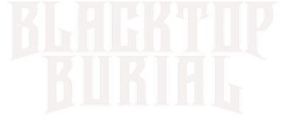 Blacktop Burial