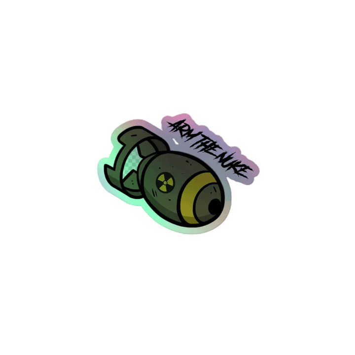Arm The Nuke - Fallout Sticker product image (1)